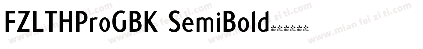 FZLTHProGBK SemiBold字体转换